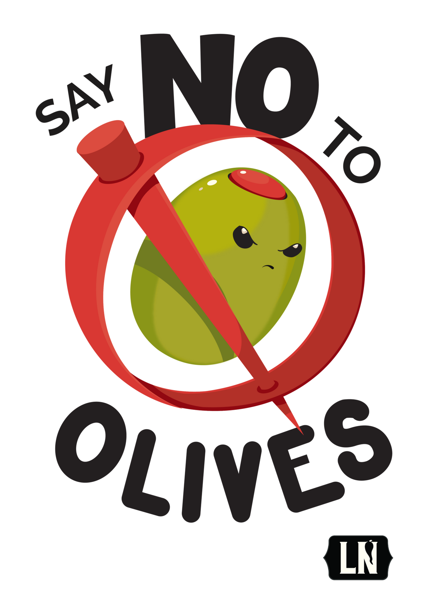Say No To Olives - Sturdy Tote Bag