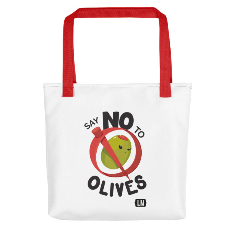 Say No To Olives - Sturdy Tote Bag