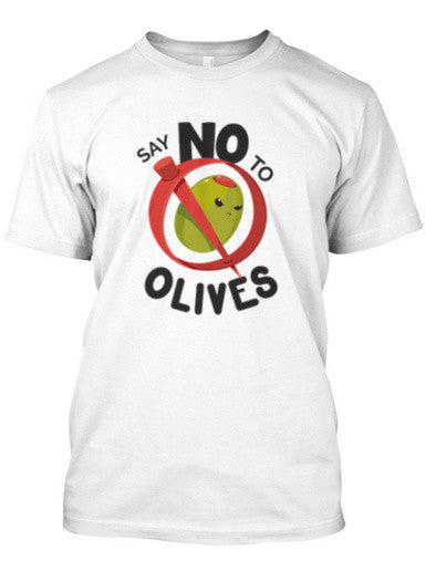 Say No to Olives - Men's White Crew Neck Tee
