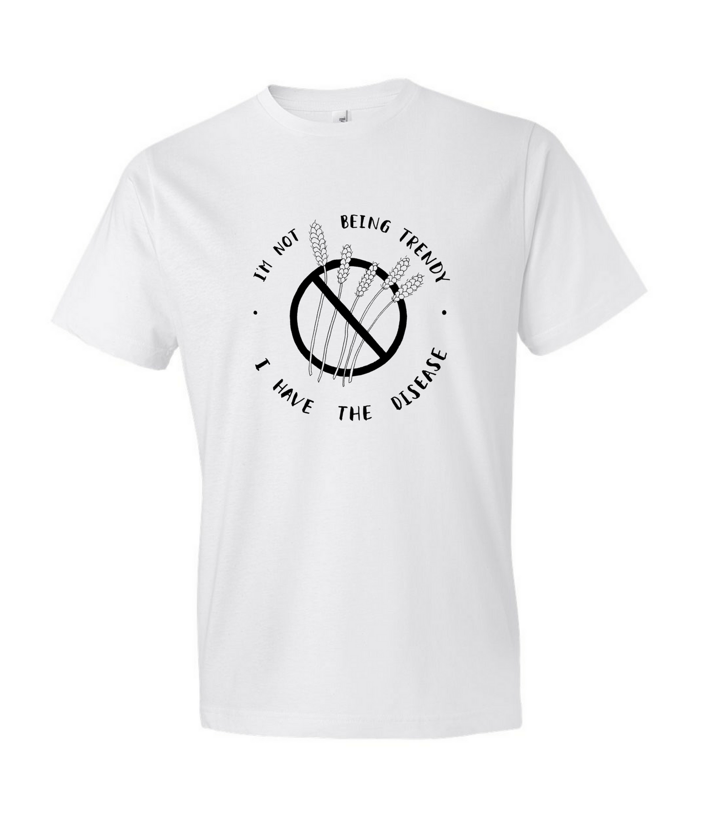 "I'm Not Being Trendy" - Men's White T-shirt for Celiacs