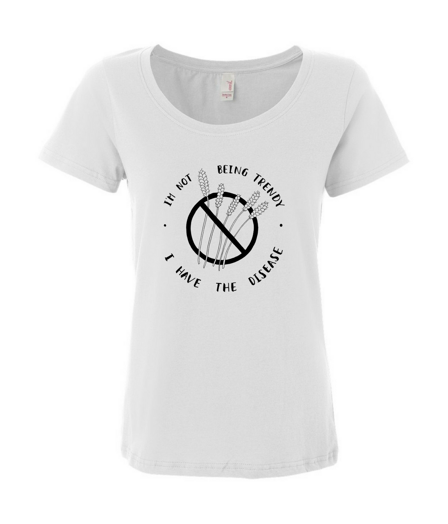 "I'm Not Being Trendy" - Women's White T-shirt for Celiacs